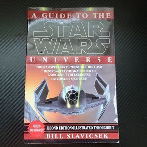A Guide to the Star Wars Universe by Bill Slavicsek 1994 2nd Edition Paperback
